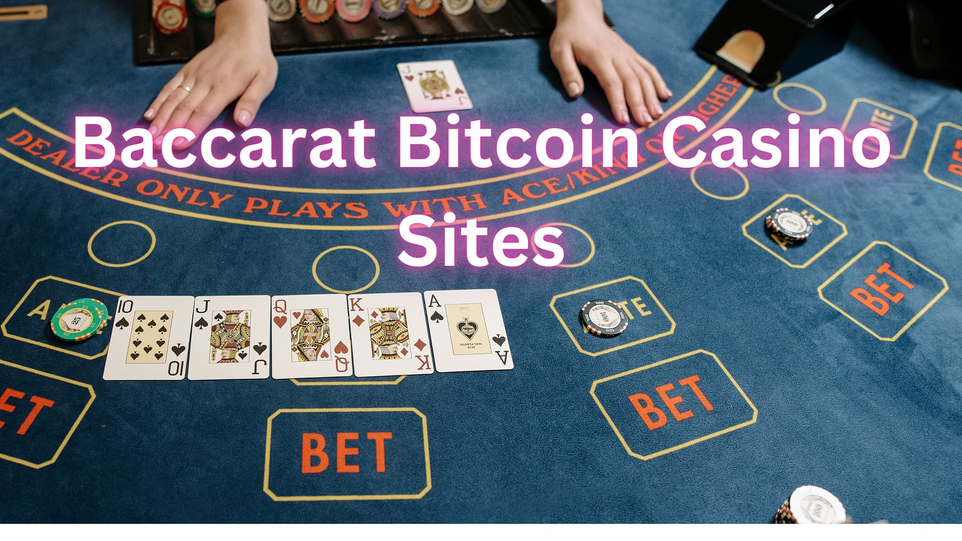 Top Sites to Play Baccarat with Bitcoin