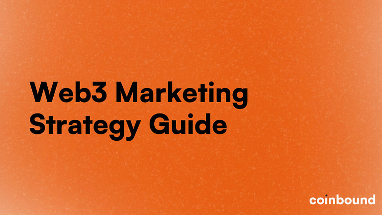 Web3 Marketing Strategy Guide