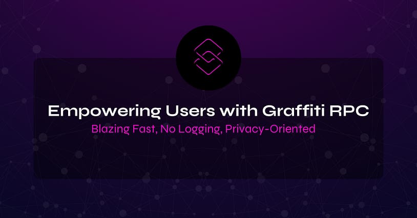 Graffiti RPC – The Fastest and Most Secure RPC Solution