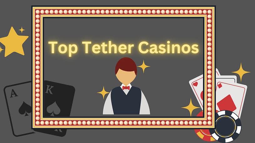 Tether casino sites