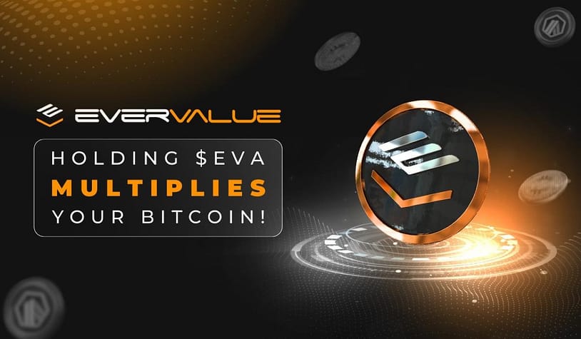 EverValue Provides an Easy Gateway to Capitalize on Bitcoin Hitting ATH After ATH